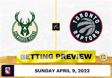 raptors vs bucks predictions|Bucks vs. Raptors prediction, odds, line, spread: 2023 NBA picks, Jan.